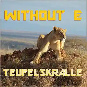 Picture for song 'TEUFELSKRALLE' by artist 'WITHOUT E'
