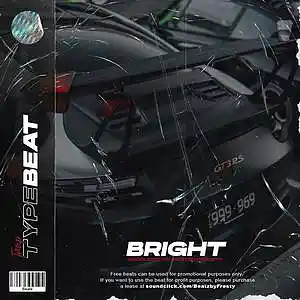 Picture for song 'Bright - Buy Buy 2 Get 1 Free' by artist 'BeatzbyFresty'