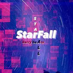 Picture for song 'StarFall (114 BPM)' by artist 'Berry Beats'