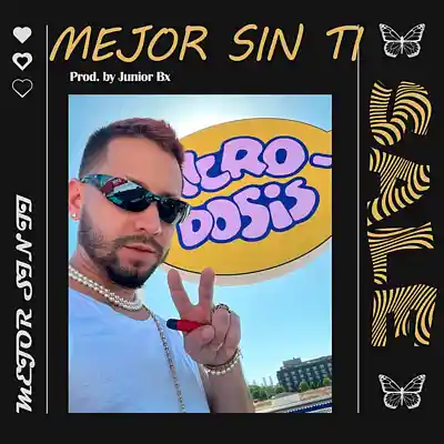 Picture for song 'MEJOR SIN TI' by artist 'Junior on the beat'