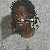 Picture for song 'Young Thug Type Beat // Slime Time' by artist 'Mike Lolli Beats'