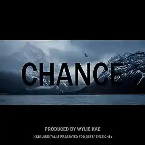 Picture for song 'Chance' by artist 'Wylie Kae'