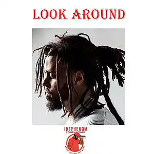 Picture for song 'Look Around(J. Cole Type)12 Free Beats On Page' by artist 'InfPhenom'