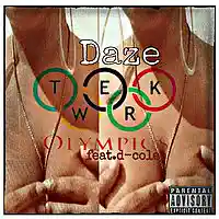 Picture for song 'Twerkolympics feat. D-colee(prod by vybe beats)' by artist 'KidDaze'