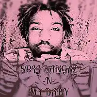 Picture for song 'SOLJ BANGAZ -N- MY BABY ' by artist 'Solj Bangaz'