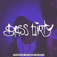 Picture for song 'Bass Dirty' by artist 'AndreOnBeat'