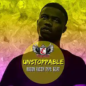Picture for song 'Unstoppable (Roddy Ricch type beat)' by artist 'Chorderline'