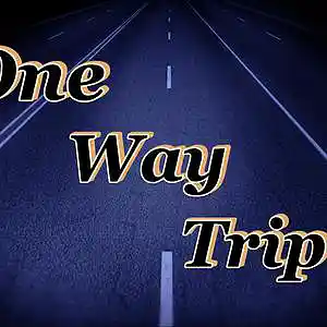 Picture for song 'One Way Trip' by artist 'JakeJ'