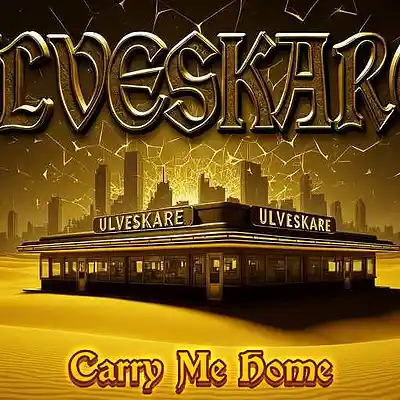 Picture for song 'CARRY ME HOME' by artist 'Ulveskare'