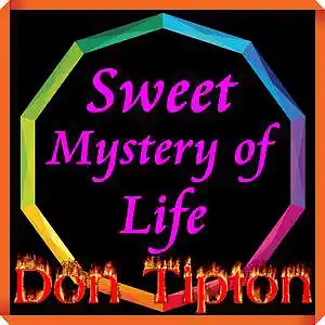 Picture for song 'Sweet Mystery of Life_Remastered' by artist 'Don Tipton'