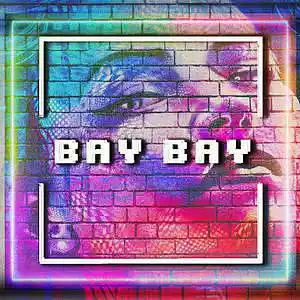 Picture for song 'Bay Bay, Pop x Dance Type Beat' by artist 'Kolarbeatz'
