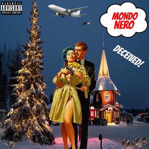 Picture for song 'Try To Play God' by artist 'Mondo Nero'