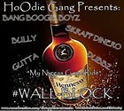 Picture for song 'HoodieGang BangBoogieBoyz - My n***s Gone Ryde' by artist 'Bang Boogie Boyz (Hoodie Gang)'