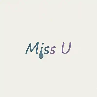 Song picture of 'Miss U'
