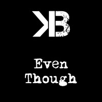Picture for song 'Even Though' by artist 'BiffKids'