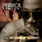 Picture for song 'Turnin(dirty)' by artist 'Derrick Newton a.k.a Newtyrock'