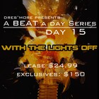 Picture for song 'DAY 15 | "With the Lights Off" | FREE DOWNLOAD' by artist 'Dresmore'
