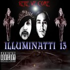 Picture for song 'POINT OF NO RETURN' by artist 'ILLUMINATTI 13'