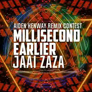 Picture for song 'Millisecond Earlier by Jaai Zaza' by artist 'Jaai Zaza'