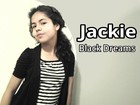 Picture for song 'Black Dreams' by artist 'Jackie (P)'