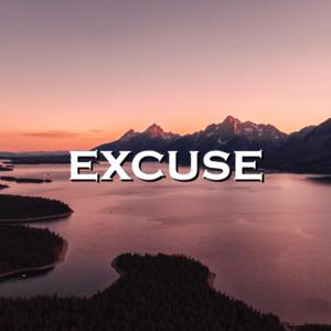 Picture for song 'Excuse' by artist 'SadGlad Music'