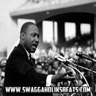 Picture for song '!NEW! I Have A Dream w/Speech ($.99 Cent Demo DL)' by artist 'SWAGGAHOLIKS BEATS'