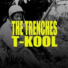 Picture for song 'The Trenches' by artist 'T-KOOL'