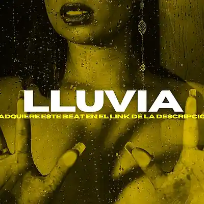 Picture for song '"LLUVIA" - BASE DE REGGAETON ROMANTICO 2025' by artist 'Legens Beats'