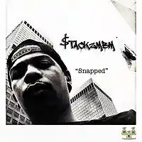 Picture for song 'Snapped' by artist 'StackzMBM'