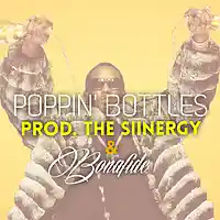 Picture for song 'Poppin Bottles * YMCMB * FREE DL' by artist 'The Siinergy'