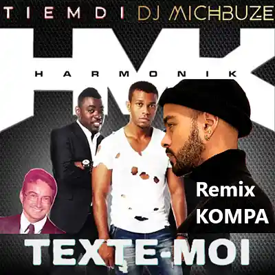 Picture for song 'Tiemdi - Texte-moi (Instru Harmonik - Incroyable -' by artist 'DJ michbuze'