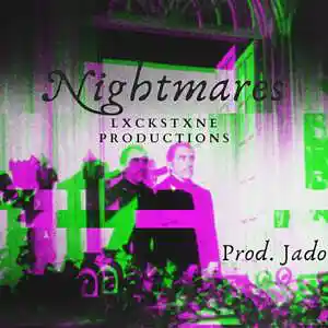 Picture for song 'Nightmares' by artist 'LxckStxneProductions'