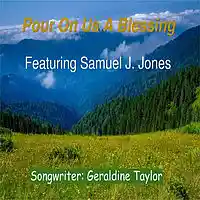 Picture for song 'Pour On Us A Blessing' by artist 'Geraldine Taylor'