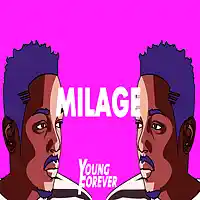 Picture for song 'Milage (Prod. Young Forever Beats x Cast Beats)' by artist 'Young Forever Beats'