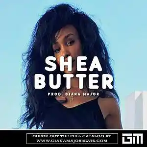 Picture for song 'SHEA BUTTER - SZA Type Beat' by artist 'Giana Major'