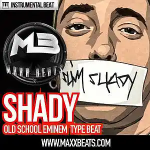 Picture for song 'Shady (Buy 1 Get 2 Free)' by artist 'maxxbeats'