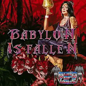 Picture for song 'BABYLON IS FALLEN' by artist 'SONG OF LOVE'