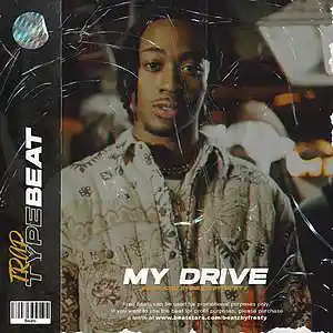 Picture for song 'Type Beat - "My Drive" - Buy 2 Get 1 Free' by artist 'BeatzbyFresty'