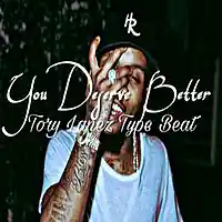 Picture for song 'You Deserve Better (Tory Lanez Type Beat) ' by artist 'Exclusive DJ Beatz'