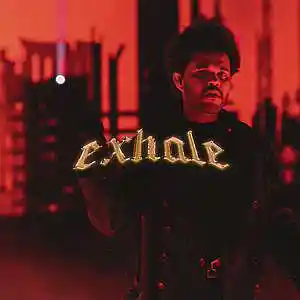 Picture for song 'EXHALE - THE WEEKND - BUY 1 GET 1 FREE' by artist 'SIGHOST'