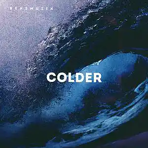 Picture for song 'Colder (Buy 1 Get 4 FREE)' by artist 'BenzMuzik'