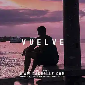 Picture for song 'VUELVE Ft. Brayan S (Buy 1 Get 1 Free)' by artist 'Da Cupule'
