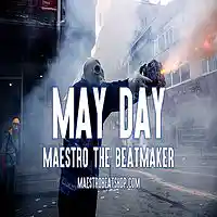 Picture for song 'May Day - maestrobeatshop.com' by artist 'MAESTRO THE BEAT MAKER'