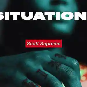 Picture for song 'SITUATIONS (BUY 1 GET 1 FREE)' by artist 'Scott Supreme'