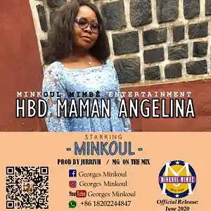 Picture for song 'HBD-MAMAN-ANGELINA' by artist 'Georges Minkoul'