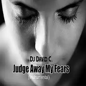 Picture for song 'Judge Away My Fears' by artist 'King David Production'