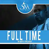 Picture for song 'Full Time *SM X SS*' by artist 'SeanMurdz'
