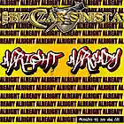 Picture for song 'Alright Already' by artist 'THE BIZCZAR SINISTA'
