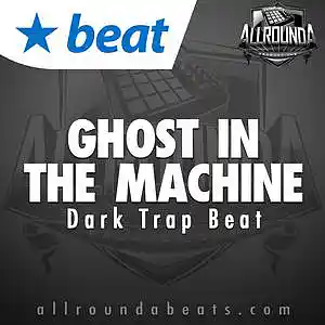 Picture for song 'GHOST IN THE MACHINE - (Buy 2 get 3 FREE!)' by artist 'ALLROUNDA Productions'