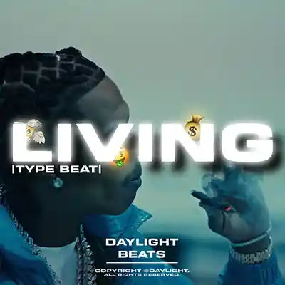 Picture for song '"Living" Lil Baby Type Beat' by artist 'Daylight Beats'